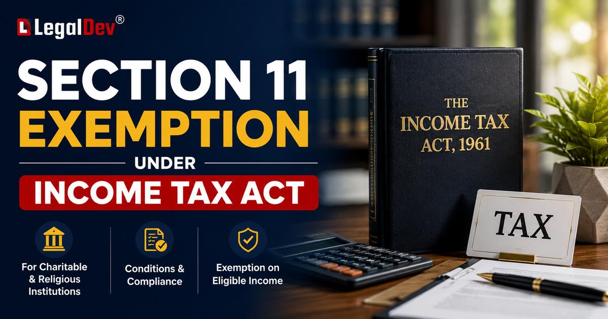Section 11 of Income Tax Act Exemption for Charitable Trusts